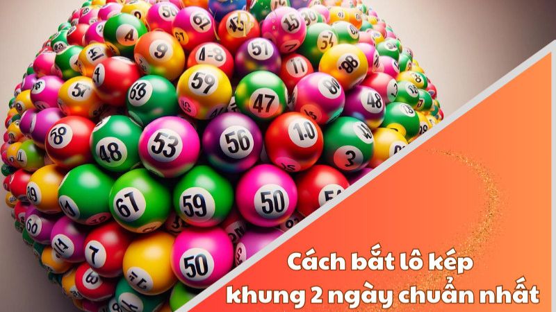 Cách nuôi lô kép khung 2 ngày