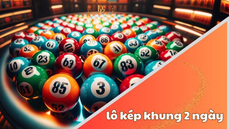 Cách nuôi lô kép khung 2 ngày