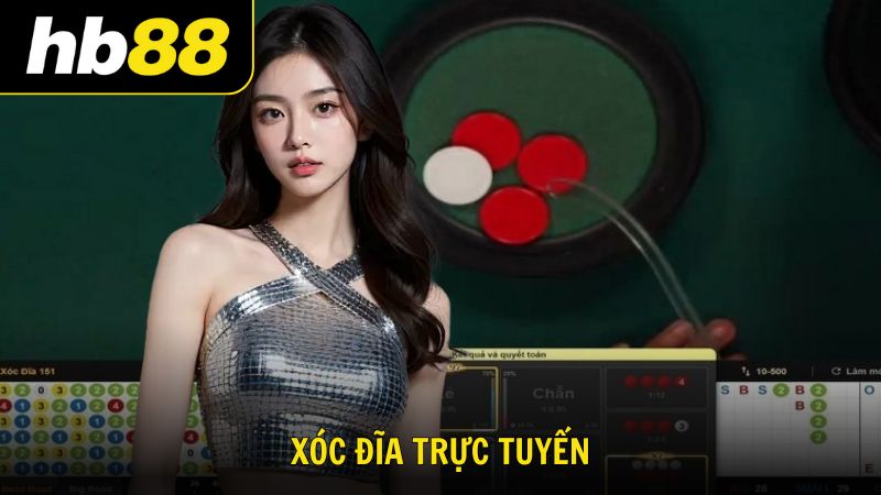 Xóc đĩa trực tuyến thắng lớn và nhà cái uy tín 2025